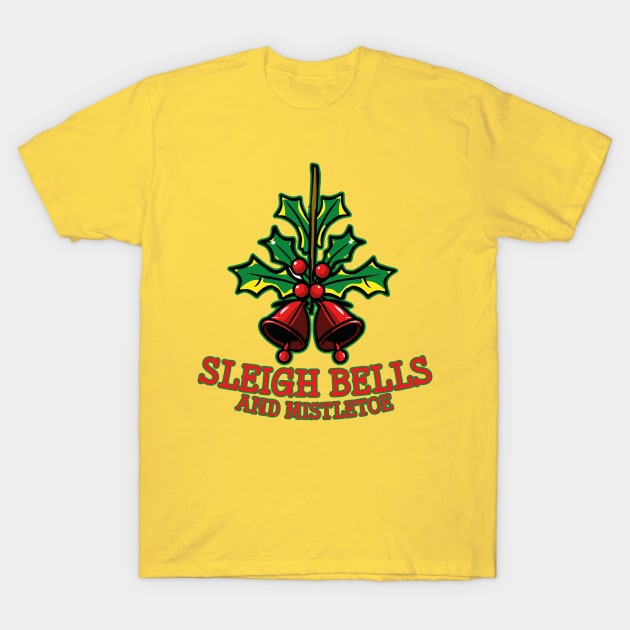 Sleigh bells and mistletoe T-Shirt by InkInspire